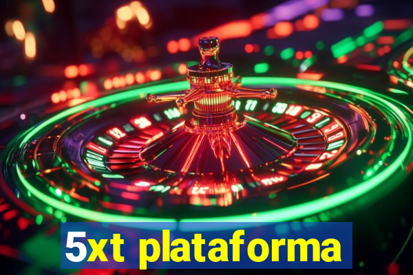 5xt plataforma